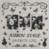 僕たちは何度も同じようなガールズ・ロックに恋をする: Ribon Stage「Favorite Girl」